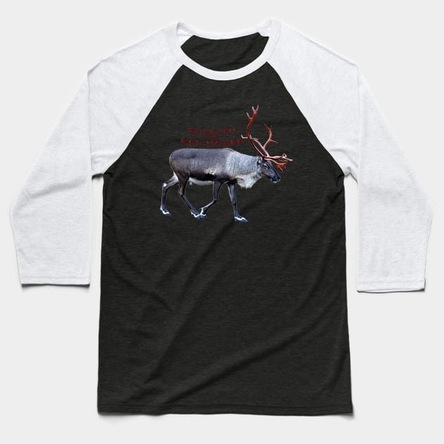 Rudolph the red-nosed Baseball T-Shirt by FotoJarmo